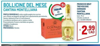Metro Cantina Montelliana Prosecco Brut Treviso DOC Cornaro offerta