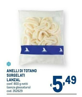 Metro Lanzal Anelli Di Totano Surgelati offerta