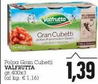 Emi Supermercati Valfrutta Gran Cubetti Di Pomodoro 1200 G(ml) offerta