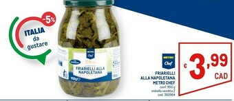 Metro Metro chef Friarielli Alla Napoletana offerta