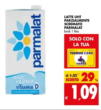 Tigros Parmalat Latte uht parzialmente scremato 1 lt offerta