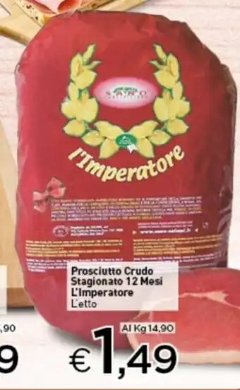 L'Imperatore Prosciutto Crudo Stagionato 12 Mesi