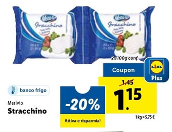 Lidl Merivio Stracchino 2x 100 g offerta