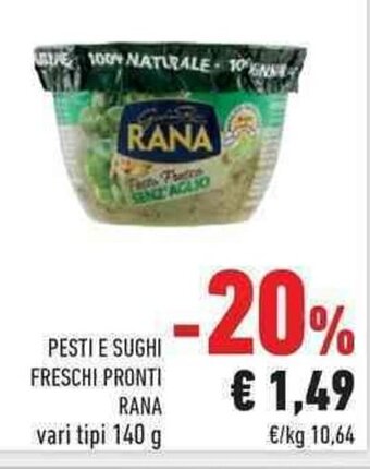 Conad City Rana Pesti E Sughi Freschi Pronti 140g offerta