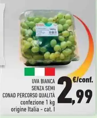 Conad City Conad Uva Bianca Senza Semi Percorso Qualità 1kg offerta