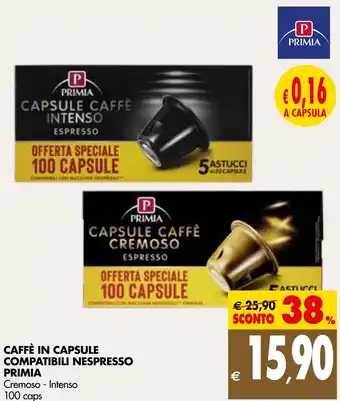 Tigros Primia Caffè In Capsule Compatibili Nespresso Cremoso - Intenso 100 Caps offerta
