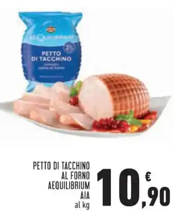 Conad AIA Aequilibrium Petto di Tacchino Al Forno offerta
