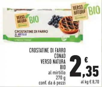 Conad Conad Verso Natura Bio Crostatine di Farro Al Mirtillo 270 g Conf. da 6 Pezzi offerta