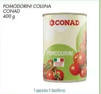 Conad City Conad Pomodorini Collina 400g offerta
