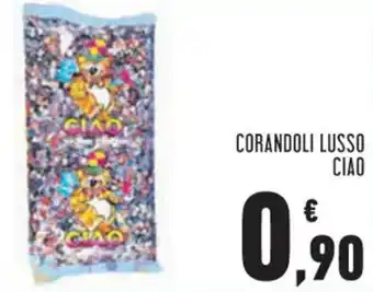 Ciao Corandoli Lusso