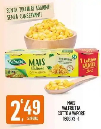Despar Valfrutta Mais Cotto A Vapore 160gx3 + 1 offerta