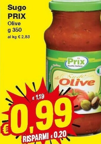 Prix Quality Prix Sugo Olive offerta