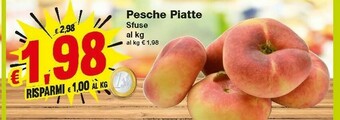 Prix Quality Prix Pesche Piatte offerta