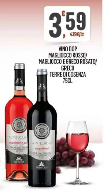 Despar Magliocco Vino Dop Rosso/Magliocco Greco Rosato/Greco Terre di Cosenza 75cl offerta