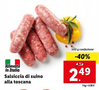 Lidl Salsiccia di suino alla toscana 500 g confezione offerta