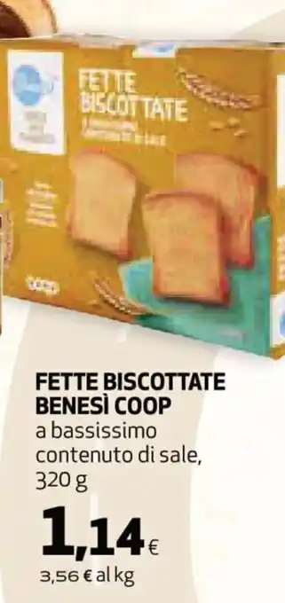 Coop Coop BeneSì Fette Biscottate 320 g offerta