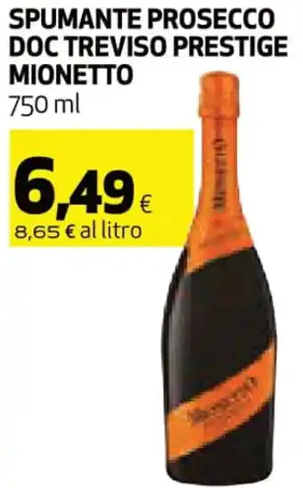 Coop Mionetto Spumante Prosecco DOC Treviso Prestige 750 ml offerta