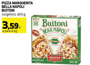 Coop Buitoni Bella Napoli Pizza Margherita 400 g offerta