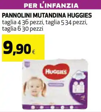 Coop Huggies Pannolini Mutandina 36/34/30 pezzi offerta