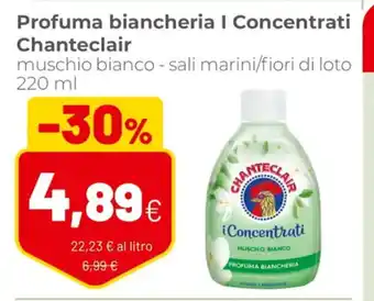 Coop Chanteclair Profuma biancheria l Concentrati muschio bianco-sali marini/ fiori di loto 220 ml offerta