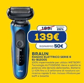 Euronics Braun Rasoio Elettrico Serie 6 61-B1200S offerta