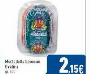 C+C Italmarket Ovalina Mortadella Leoncini offerta