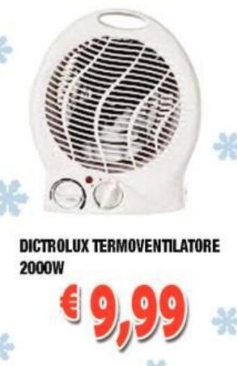 Cossuto Dictrolux Termoventilatore 2000W offerta