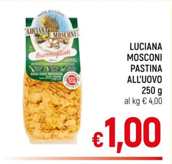 A&O Luciana Mosconi Pastina All'Uovo 250 g offerta