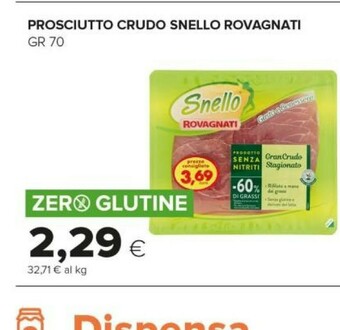 Tigre Snello Rovagnati - Prosciutto Crudo Stagionato 70 g(ml) offerta