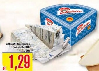 Conté Supermercati Galbani Gorgonzola Dolcelatte DOP offerta