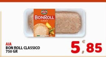 Premium Supermercati AIA Bon Roll Classico 750 gr offerta