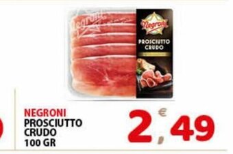 Premium Supermercati Negroni Prosciutto Crudo 100 gr offerta