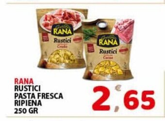 Premium Supermercati Rana Rustici Pasta Fresca Ripiena 250 Gr offerta