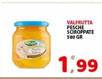 Premium Supermercati Valfrutta Pesche Sciroppate 580 gr offerta