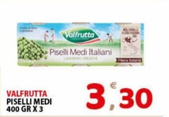 Premium Supermercati Valfrutta Piselli Medi 400 gr x 3 offerta