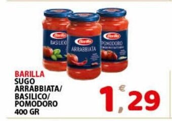 Premium Supermercati Barilla Sugo Arrabbiata/ Basilico/Pomodoro 400 gr offerta