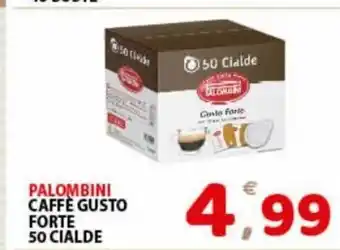 Premium Supermercati Palombini Caffe Gusto Forte 50 Cialde offerta