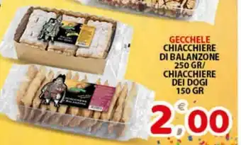 Gecchele Chiacchiere di Balanzone 250 gr/Chiacchiere Dei Dogi 150 gr