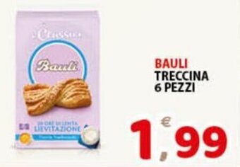 Bauli Treccina 6 pezzi