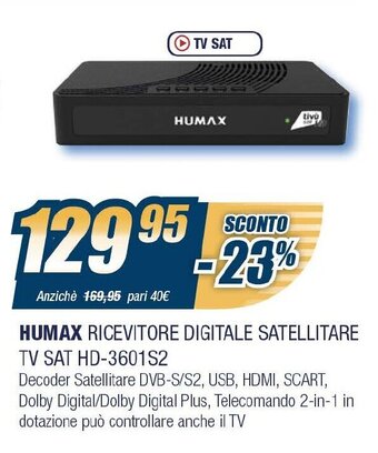 Sinergy Humax Ricevitore Digitale Satellitare TV Sat HD 3601S2 offerta