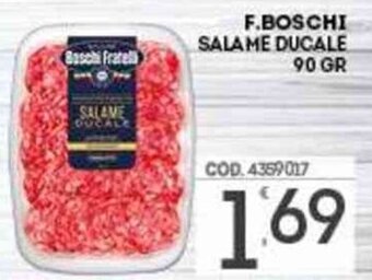Eurocash F.Boschi Salame Ducale 90 gr offerta