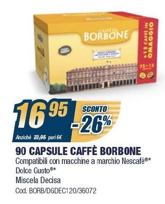 Sinergy 90 Capsule Caffè Borbone offerta