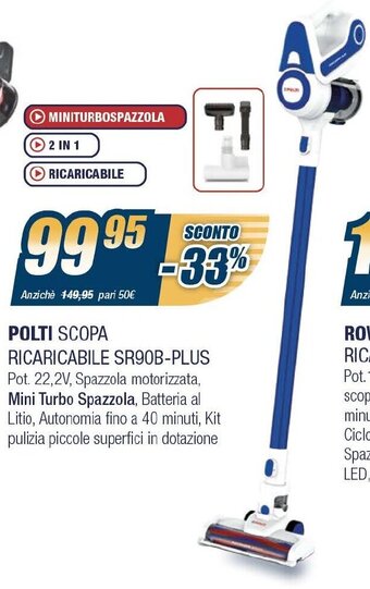 Sinergy Polti Scopa Ricaricabile SR90B-Plus offerta