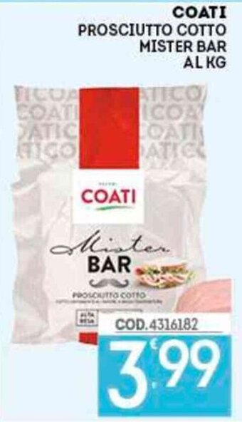Eurocash Coati Prosciutto Cotto Mister Bar al kg offerta