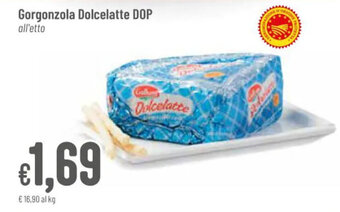 Pan Gorgonzola Dolcelatte DOP offerta