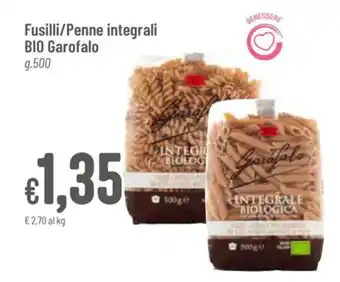 Pan Garofalo Fusilli/Penne integrali Bio g. 500 offerta
