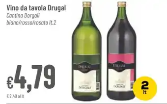 Pan Vino da tavola Drugal Cantina Dorgali biano/rosso/rosato lt. 2 offerta