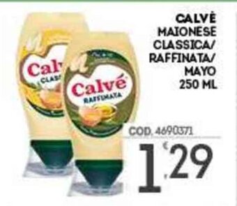 Eurocash Calvè Maionese Classica/Raffinata/Mayo 250 ml offerta
