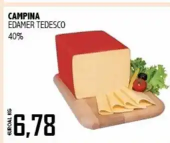 Campina Edamer Tedesco 40%