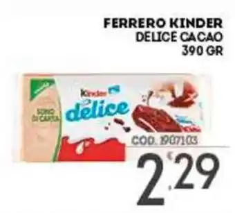 Eurocash Ferrero Kinder Delice Cacao 390 gr offerta